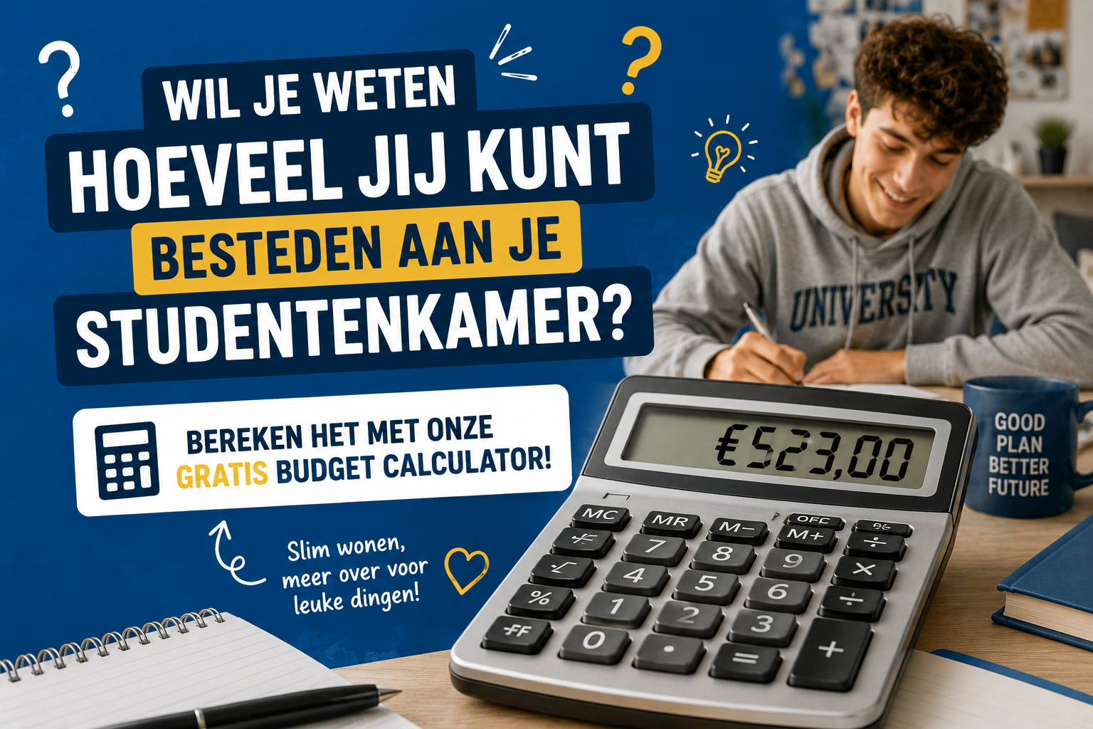 wil je weten hoeveel jij kunt besteden aan je studentenkamer